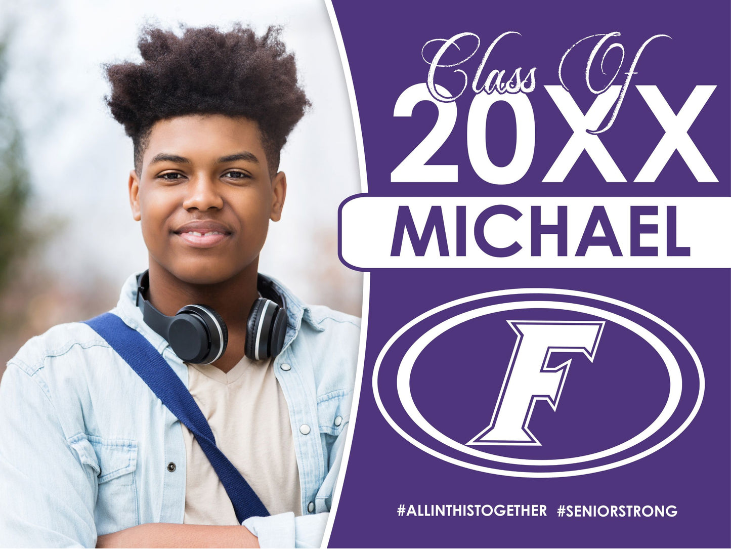 Class of 20XX Yard Sign Template - Drop In Photo-Photoshop Template - PSMGraphix
