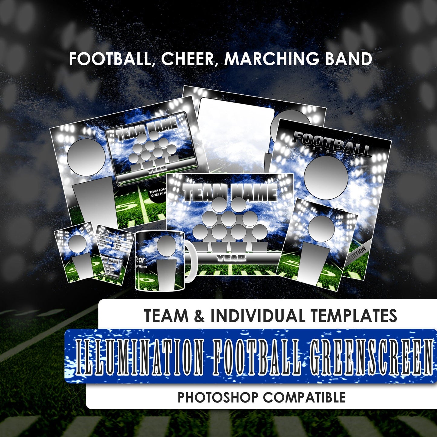 Illumination Football GreenScreen Team & Individual Graphics-Photoshop Template - PSMGraphix