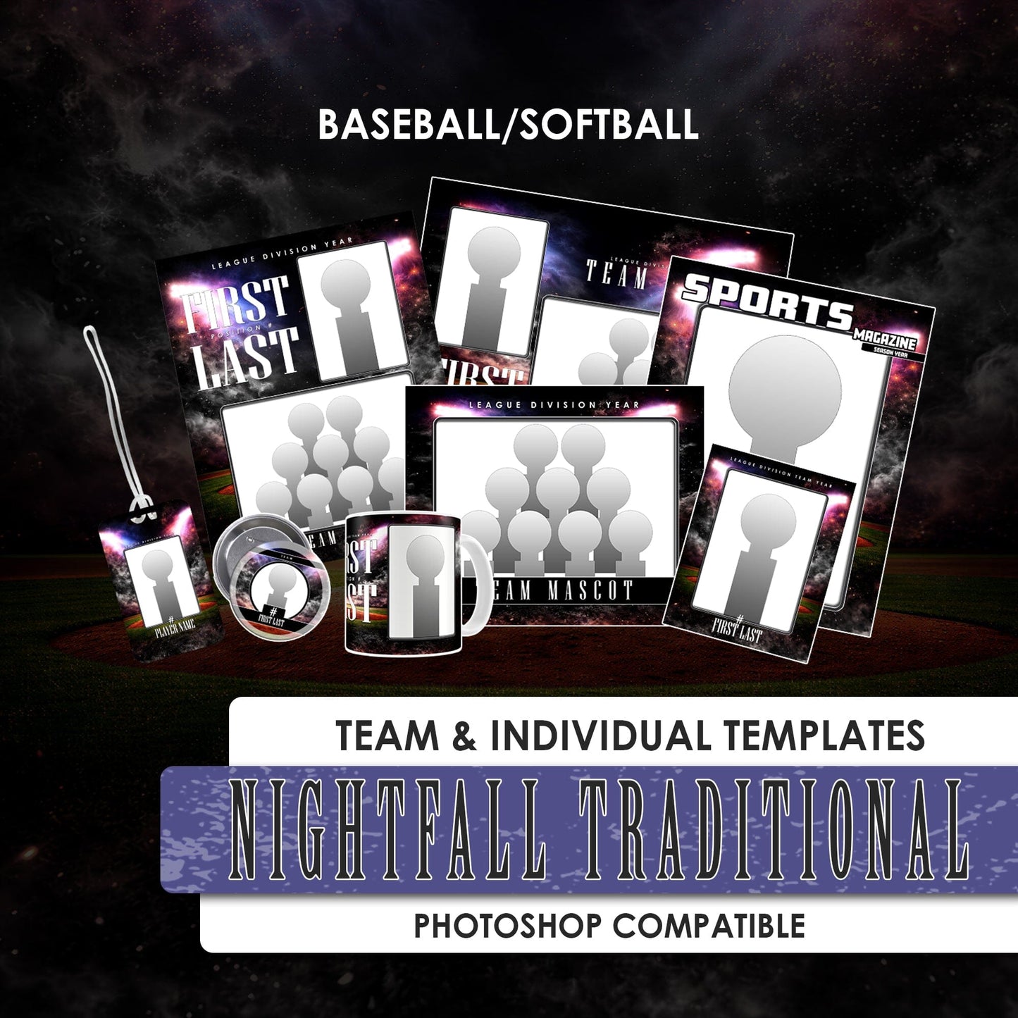 Nightfall Baseball/Softball Traditional