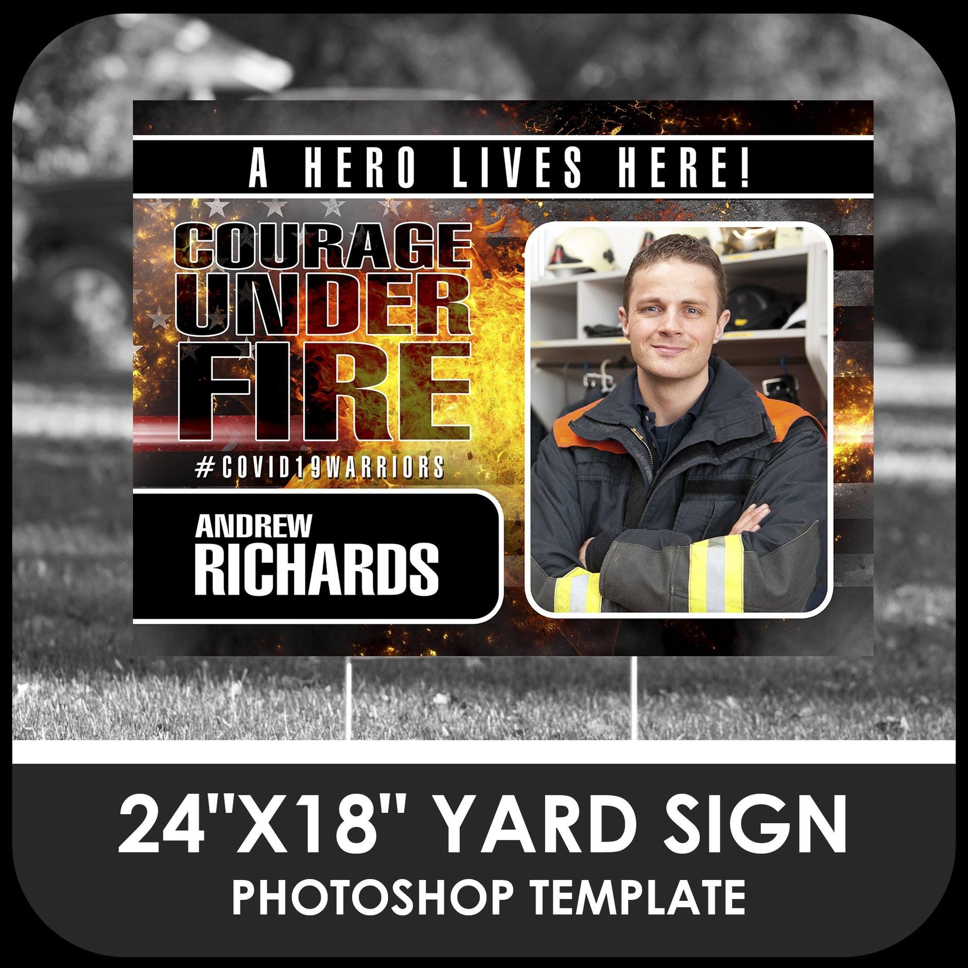 Firefighter "Warrior" Photo Drop In 24x18 Yard Sign Template-Photoshop Template - PSMGraphix