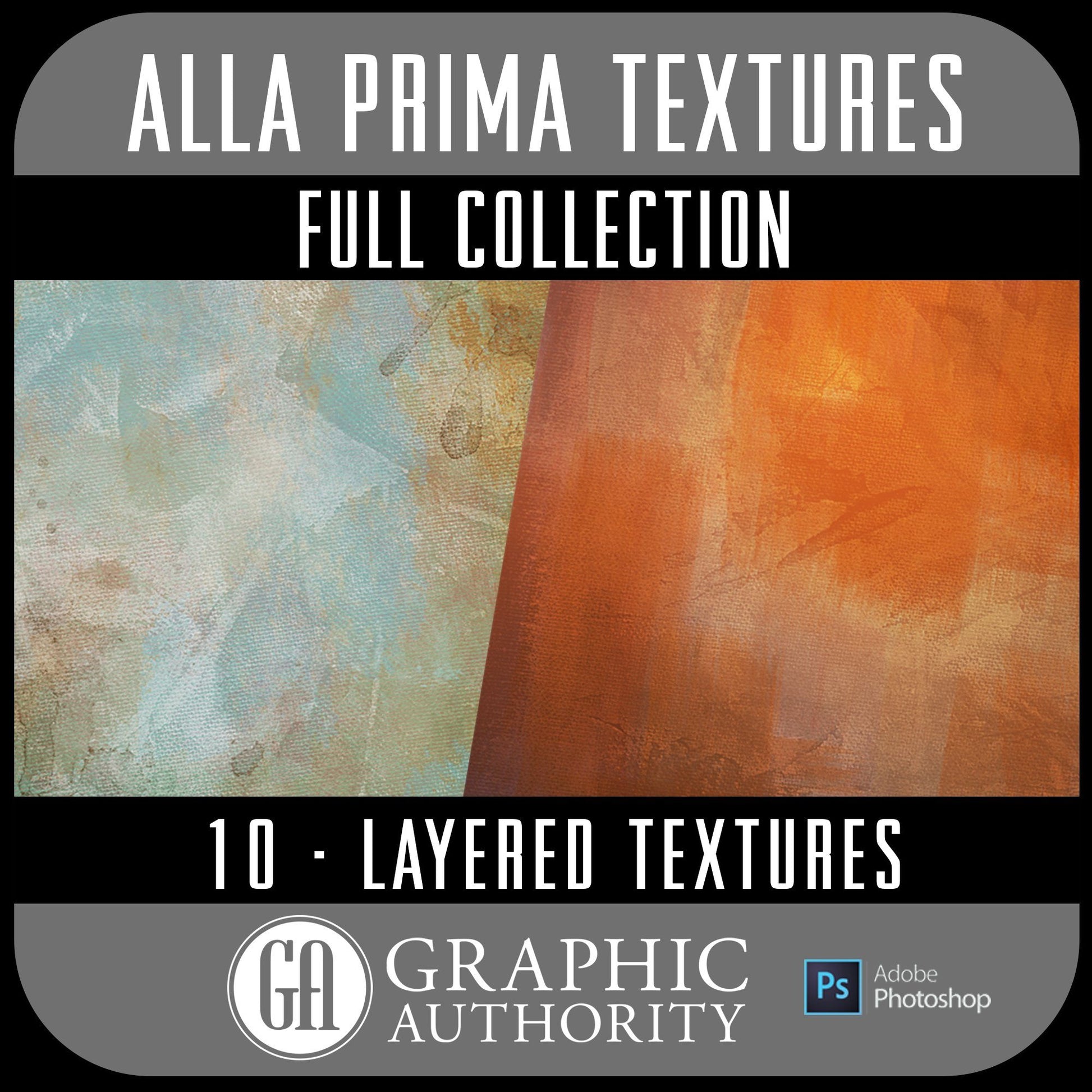 Alla Prima - Layered Textures - Full Collection-Photoshop Template - Graphic Authority