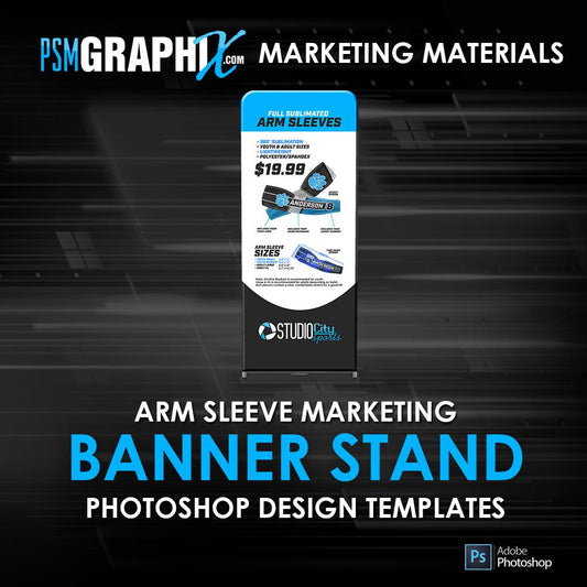 Arm Sleeve Marketing - Promotional Banner Stand-Photoshop Template - PSMGraphix