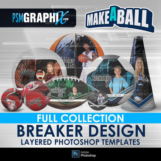 Breaker - V.1 - Make-A-Ball Full Template Collection-Photoshop Template - PSMGraphix
