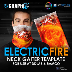 Electric Fire - Neck Gaiter Template - Ramco & DDlab Compatible-Photoshop Template - PSMGraphix