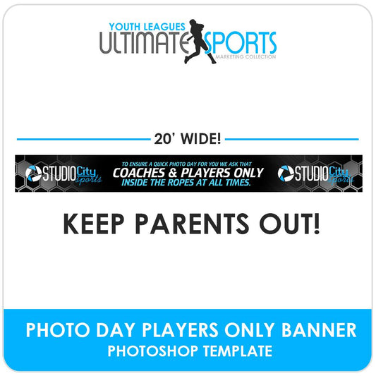 Coaches & Players Only Banner - Ultimate Youth Sports Marketing Templates-Photoshop Template - Photo Solutions