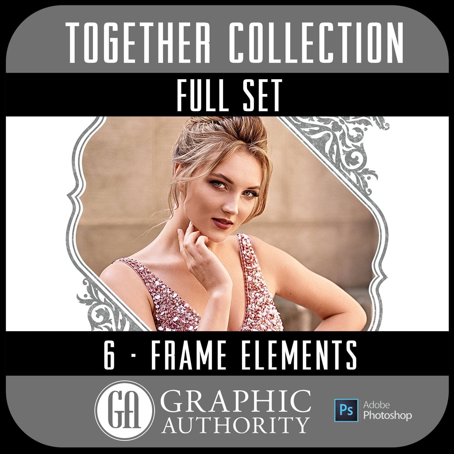 Together Full Collection - Full Set- 6 Frames-Photoshop Template - Graphic Authority