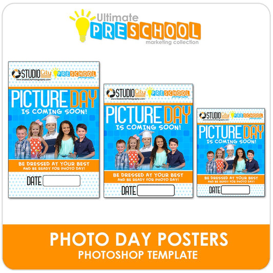 Photo Day Posters/Flyers - Ultimate PreSchool Marketing-Photoshop Template - Photo Solutions