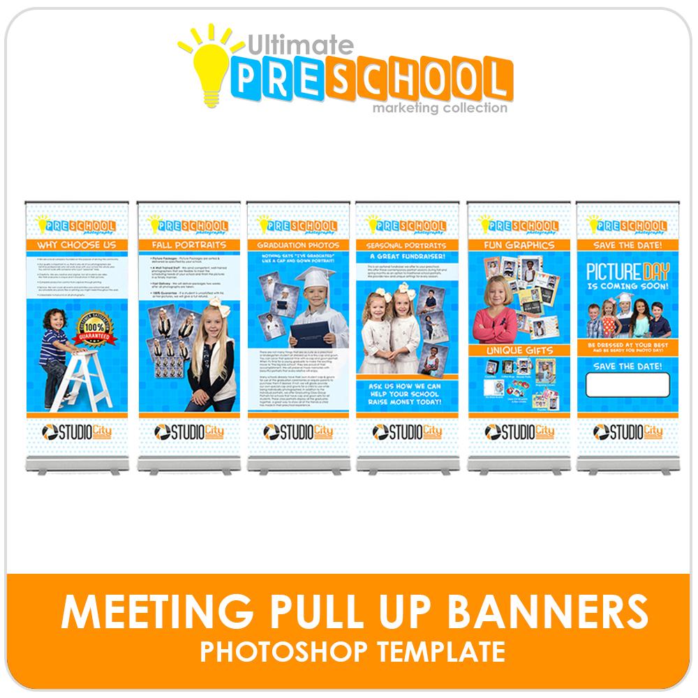 Photo Day & Meeting Pull Up Banners - Ultimate PreSchool Marketing-Photoshop Template - Photo Solutions